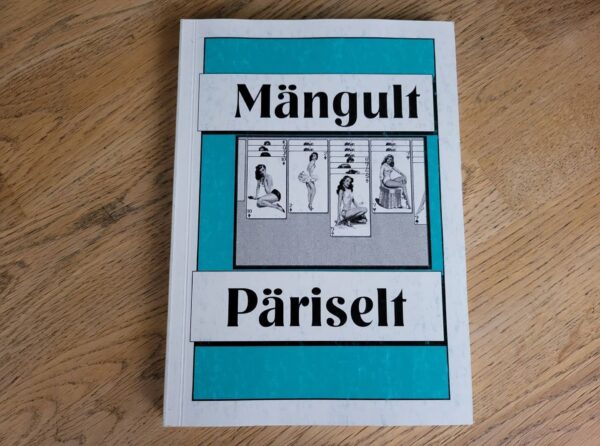 Mängult-päriselt Tänapäeva folkloorist II