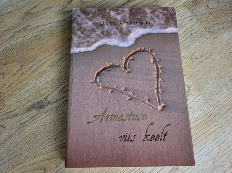 Armastuse viis keelt . Gary Chapman
