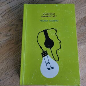 Viisteist naeratust . Marek Kahro