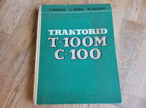 Traktorid T 100M ja C 100