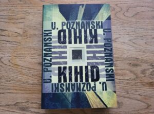 Kihid . Ursula Poznanski
