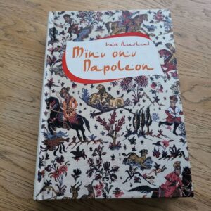 Minu onu Napoleon . Iradž Pezeškzad