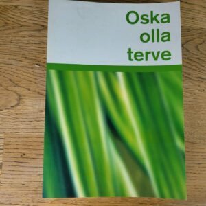95787378 Oska olla terve