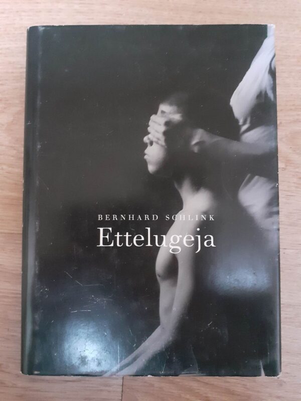 Ettelugeja . Bernhard Schlink