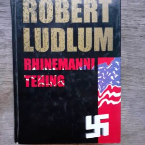 Rhinemanni tehing . Robert Ludlum