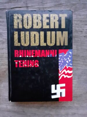 Rhinemanni tehing . Robert Ludlum