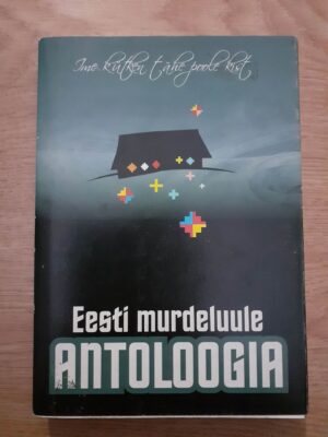Eesti murdeluule antoloogia