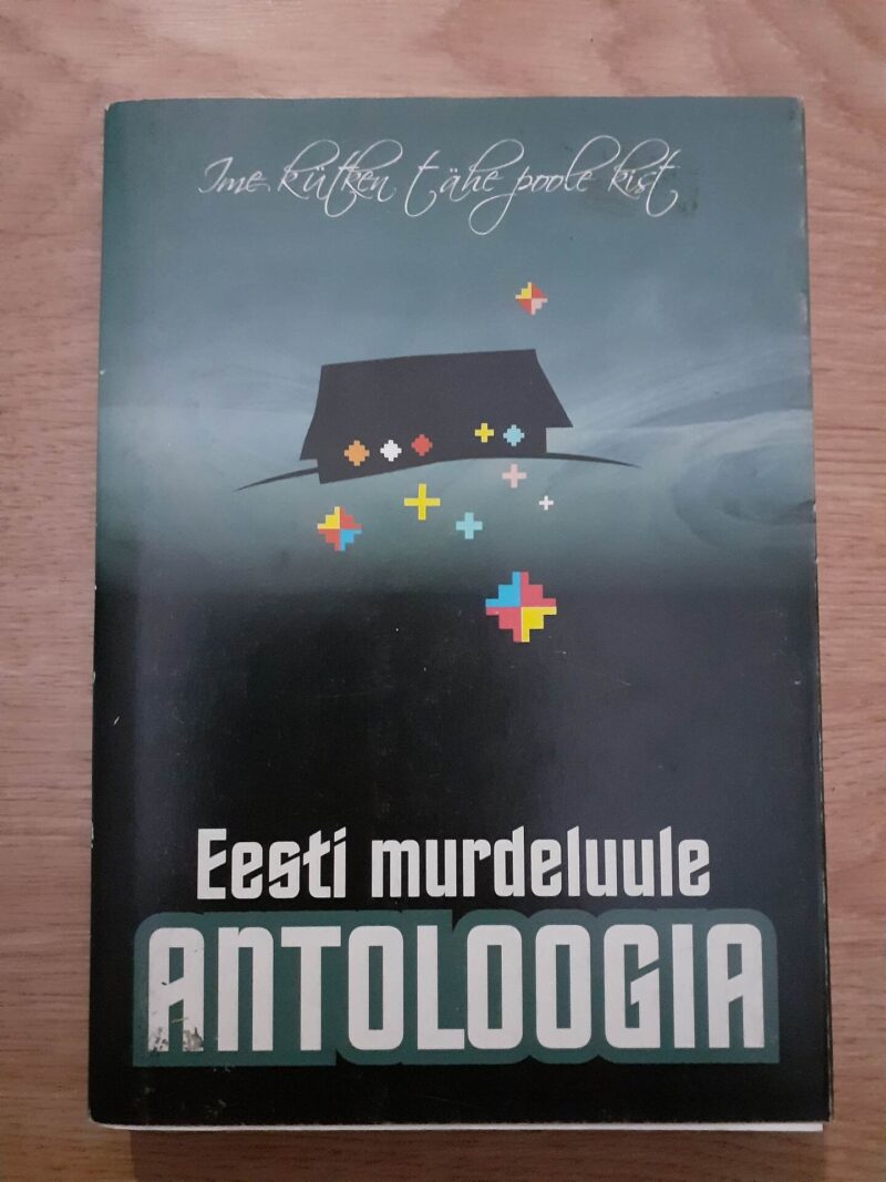 Eesti murdeluule antoloogia