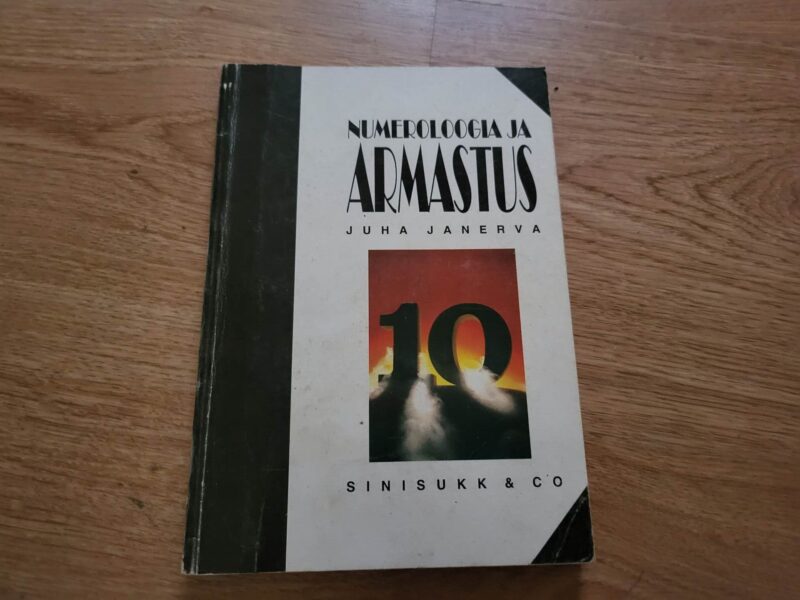 Numeroloogia ja armastus . Juha Janerva