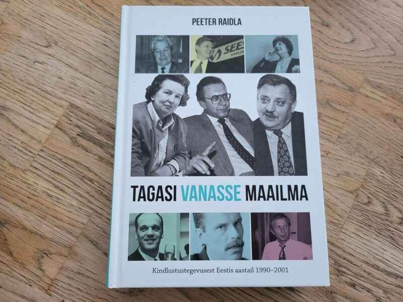 Tagasi Vanasse Maailma . Peeter Raidla