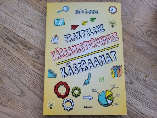 Praktiline värbamisturunduse käsiraamat . Helo Tamme