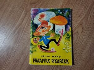 Päkapikk Pikapäkk . Heljo Mänd
