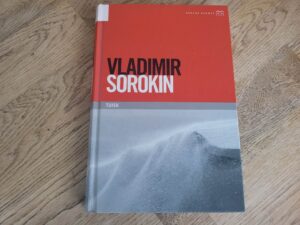Tuisk . Vladimir Sorokin