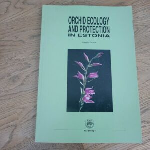 98292460 Orchid Ecology And Protection in Estonia