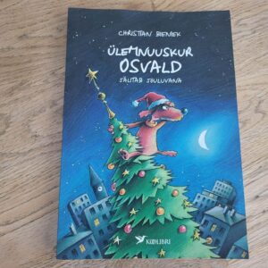 Ülemnuuskur Osvald jälitab jõuluvana . Christian Bieniek