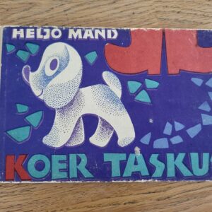 Koer taskus . Heljo Mänd