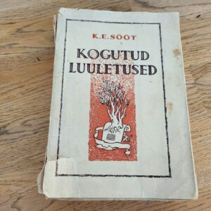 Karl Eduard Sööt  Kogutud luuletused