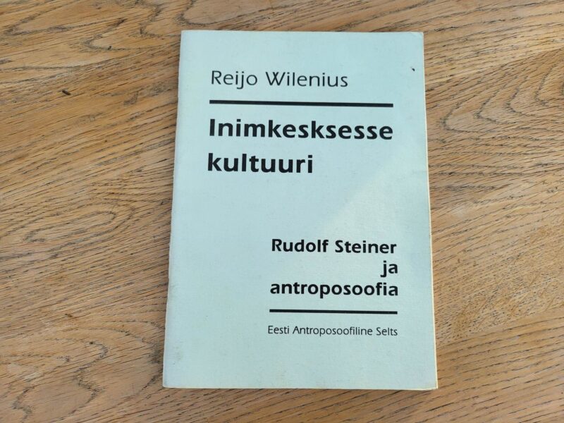 98322952 Inimkesksesse kultuuri . Reijo Wilenius
