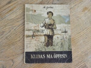 Kuidas ma õppisin . Maksim Gorki