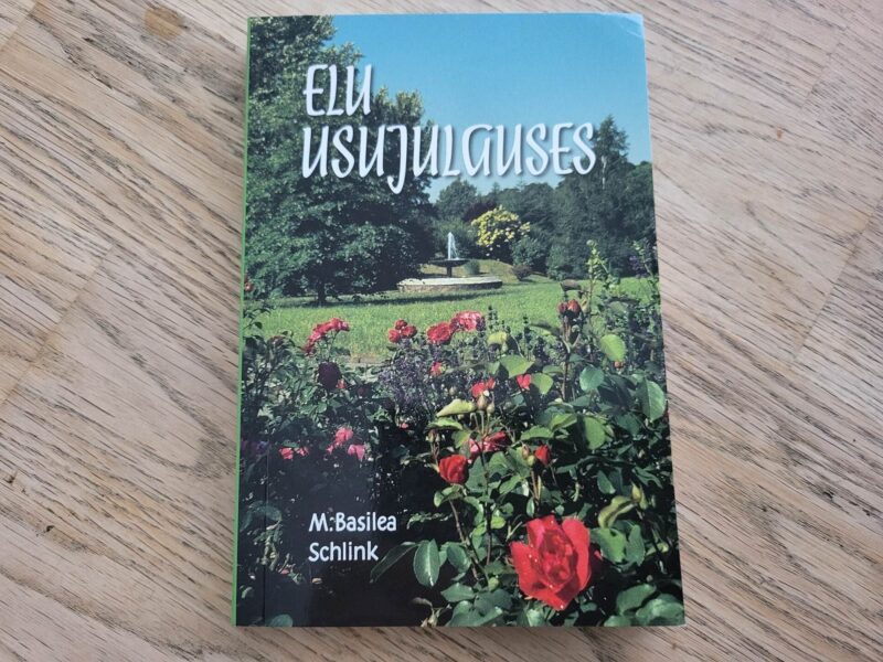 98355438 Elu usujulguses . M. Basilea Schlink