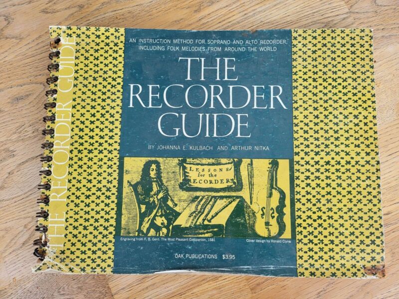 98358547 The Recorder Guide . Joanna E. Kulback and Arthur Nitka