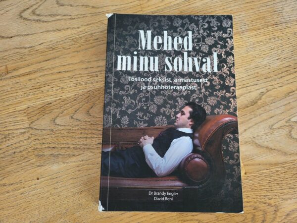 Mehed minu sohval . Brandy Engler ja David Reni