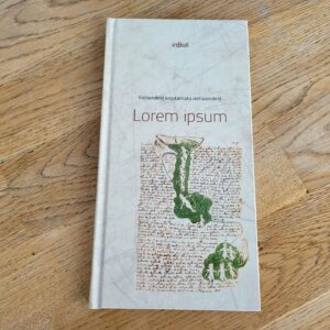 Lorem ipsum Katkendeid kirjutamata romaanidest . inBoil