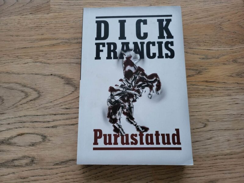 98431968 Purustatud . Dick Francis