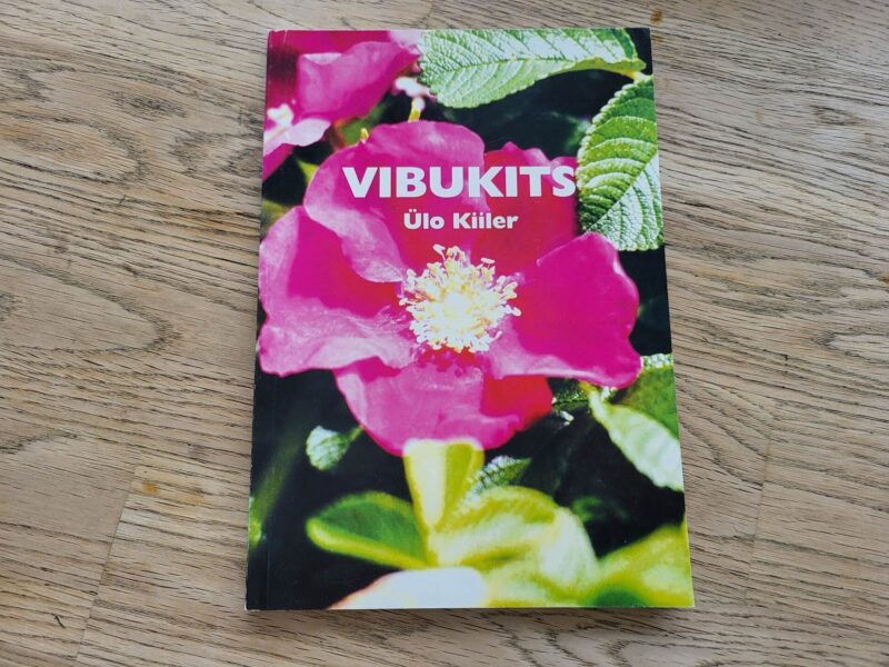 Vibukits . Ülo Kiiler