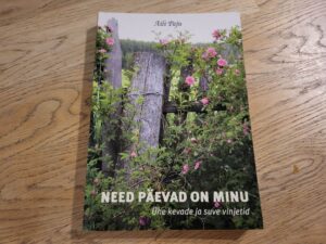 Need päevad on minu . Aili Paju