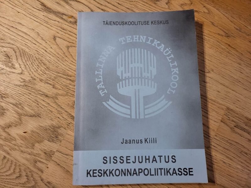98541539 Sissejuhatus keskkonnapoliitikasse . Jaanus Kiili