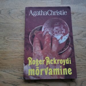Roger Ackroydi mõrvamine . Agatha Christie