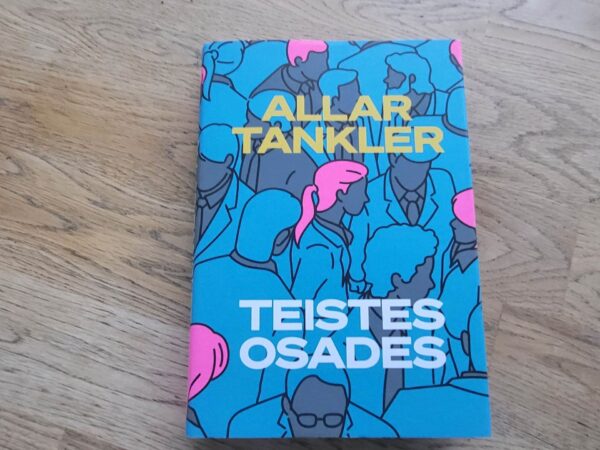 98610087 Teistes osades . Allar Tankler