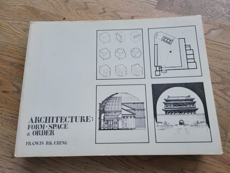 Architecture: Form Space & Order