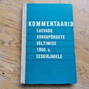 Kommentaarid laevade kokkupõrgete vältimise 1960 eeskirjadel