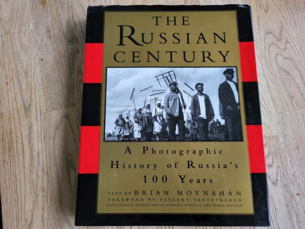 The Russian century A photographic