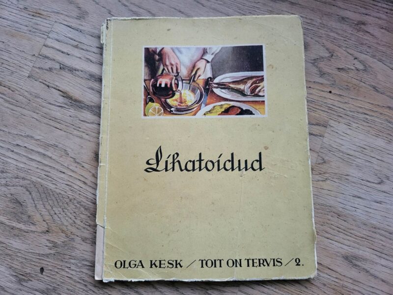 Toit on tervis Lihatoidud . Olga Kesk