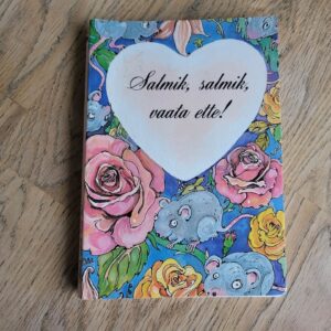 Salmik, salmik, vaata ette! Sajandivahetuse salmikuvärsse