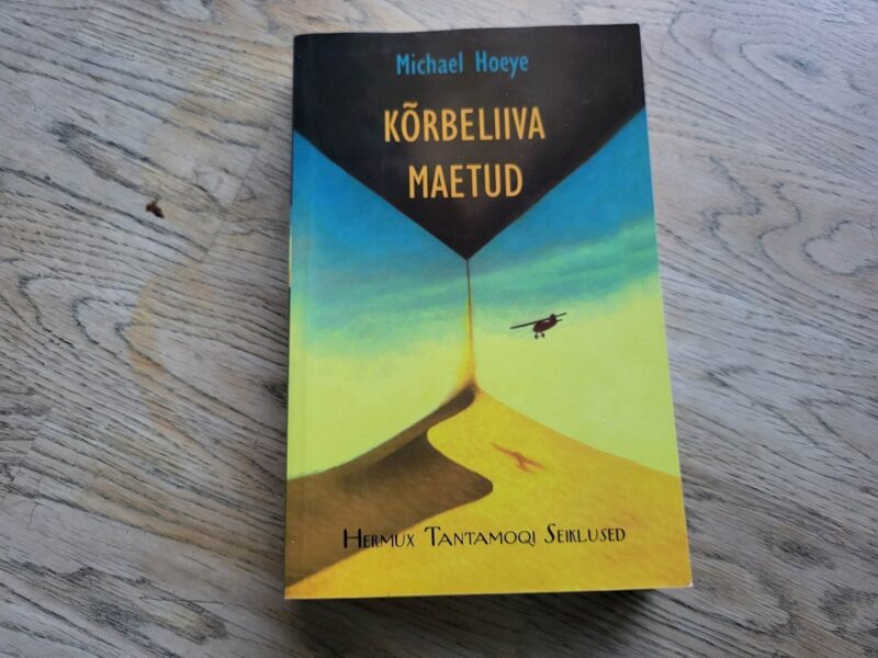 98750977 Kõrbeliiva maetud . Michael Hoeye