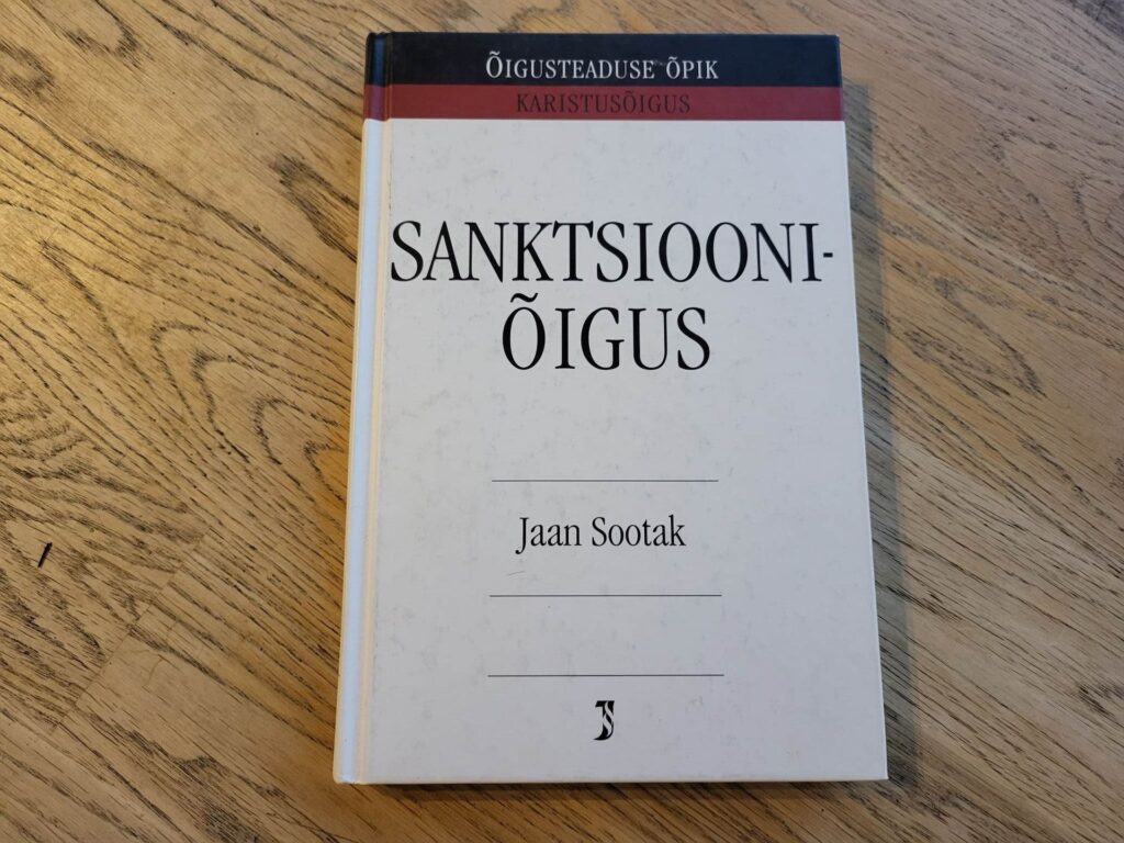 Sanktsiooniõigus . Jaan Sootak