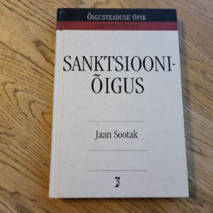 Sanktsiooniõigus . Jaan Sootak