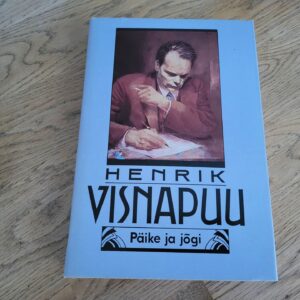Päike ja jõgi . Henrik Visnapuu