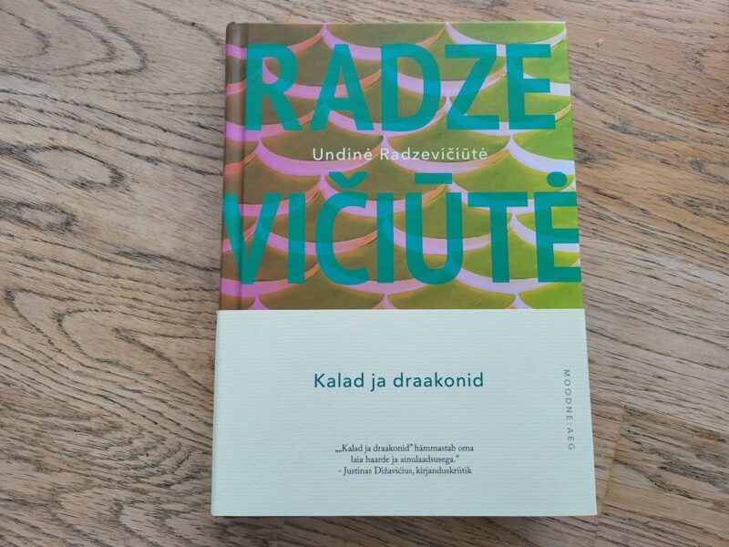 Kalad ja draakonid . Undinė Radzevičiūtė