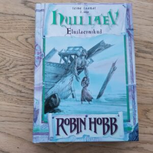Hull laev II osa . Robin Hobb