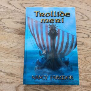 Trollide meri . Nancy Farmer