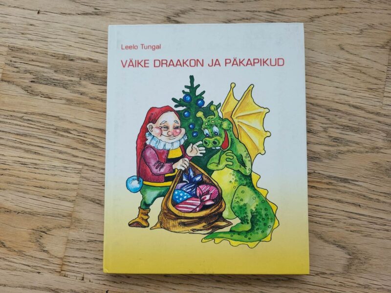 Väike draakon ja päkapikud . Leelo Tungal