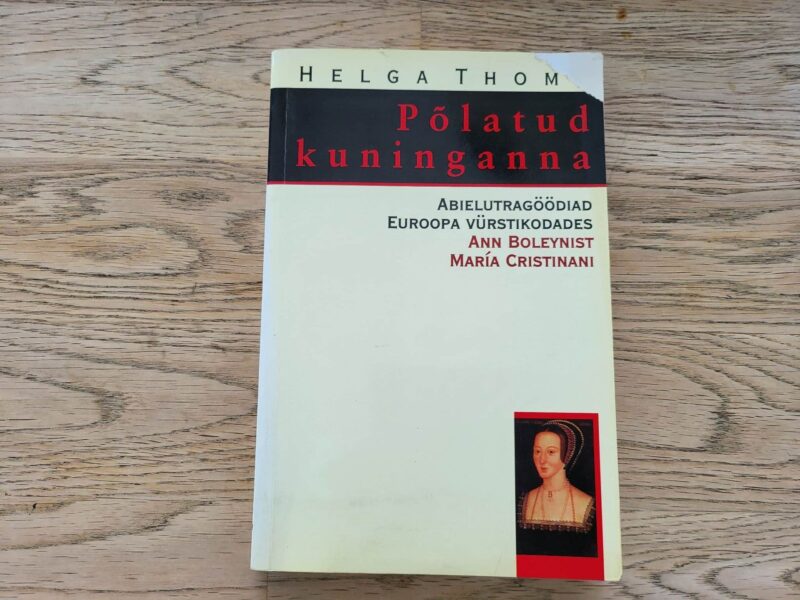 98914338 Põlatud kuninganna . Helga Thoma
