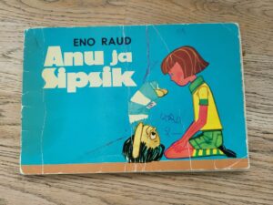 Anu ja Sipsik . Eno Raud