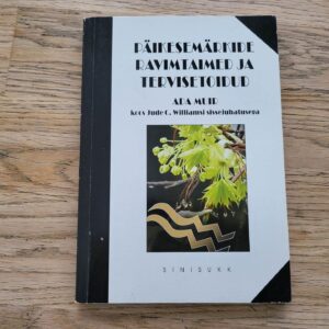 Päikesemärkide ravimtaimed ja tervisetoidud