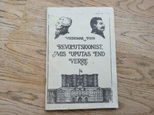 Revolutsioonist mis uputas end verre . Voldemar Pinn